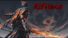 a knight holding a sword with riftland written in red