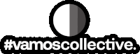 a black and white logo that says vamoscollective