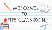 a welcome to the classroom sign with a stack of books and an apple