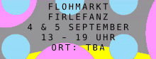 a colorful poster for flohmarkt firlefanz on september 4 and 5