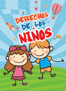 a poster for derechos de los ninos with a boy and a girl holding hands