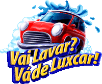 a red car with the words vai lavar va de luxcar written below it