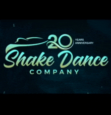 a logo for the shake dance company with a 20th anniversary