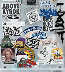 a collage of stickers including one that says above ayrok leftcoastillest