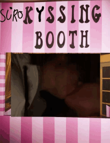 a pink and white striped wall with the words suro kyssing booth written on it