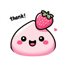 a pink mochi with a strawberry on top of it and the words `` thank '' .