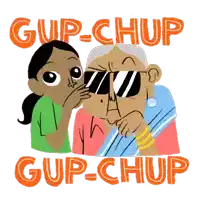 a cartoon of a girl whispering into an older woman 's ear with the words gup-chup written above them