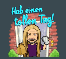 a cartoon of a man holding a mug and a bag with the words hab einen tollen tag