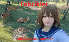 a girl is taking a selfie in front of a herd of deer with the words tebrikler written on the bottom