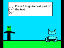 a cartoon says press z to go to next part of text