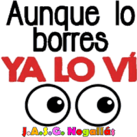 a poster that says " aunque lo borres ya lo vi "