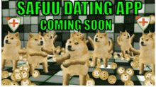 a bunch of doge dancing with the words safuu dating app coming soon above them