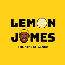 a yellow background with the words lemon jones the king of lemon