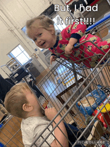 a boy and a girl in a shopping cart with a caption that says but i had it first !!!