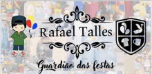 a logo for rafael talles with a boy and balloons on it