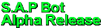 a green text that says sap bot alpha release on a white background