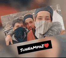 three men wearing face masks and a sticker that says sunnampaz on it