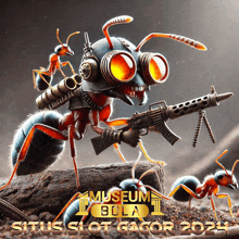 an advertisement for situs slot gacor shows a robotic ant holding a gun