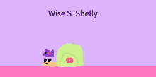 a drawing of a snail wearing a purple crown with the name wise s. shelly