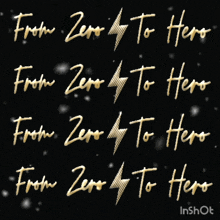 a black background with the words from zero 4 to hero written in gold