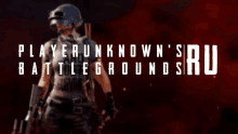 a poster for playerunknown 's battleground ru