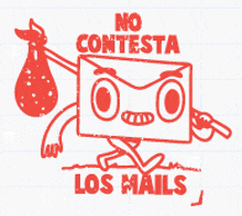 a drawing of an envelope with the words no contesta los mails written on it