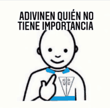 a cartoon of a man giving a thumbs up with the words adivinen quien no tiene importancia .