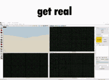 a computer screen with the words get real on top