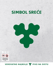 a sign that says simbol srece with a green leaf on it