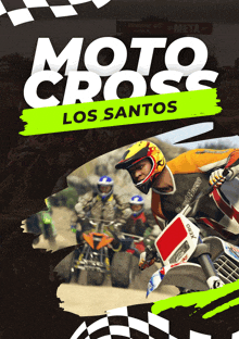 a poster for moto cross los santos with a man on a motorcycle