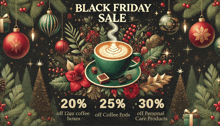 an advertisement for a black friday sale with a cup of coffee