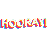 the word hooray is written in a colorful font on a white background