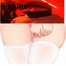 a picture of a man and a picture of a woman 's legs with the words wegles on the bottom