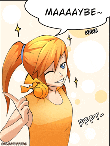 a cartoon of a girl with a ponytail and a speech bubble that says maaaaybe