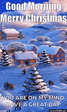 a good morning merry christmas greeting card with a snowy village