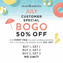 a mary & martha july customer special bogo 50 % off for every item you buy