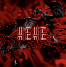 three black dragons are flying in front of a red background with the word " hehe "