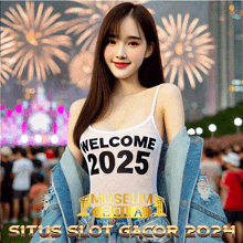 a woman wearing a white tank top that says welcome 2025