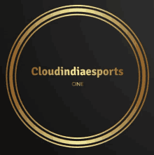 a logo for cloudindiaesports cine with a gold circle on a black background