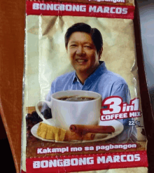 a bag of bongbong marcos 3 in 1 coffee mix with a picture of a man holding a cup of coffee