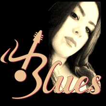 a black and white photo of a woman with the word blues on it