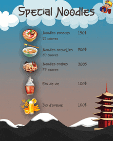 a menu for special noodles includes noodles poissons 25 calories and noodles crevettes 60 calories