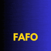 a picture of a man with the word fafo written in yellow