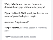 a screenshot of a quote from piper halliwell from charmed season 4