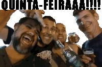 a group of men are posing for a picture with the words quinta-feiraa !!! above them