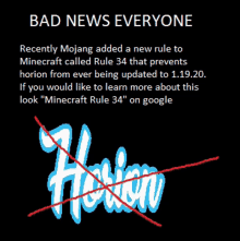 a poster that says bad news everyone recently mojang added a new rule to minecraft