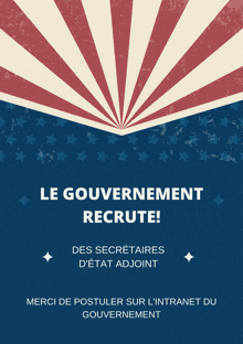 a poster that says le gouvernement recrute des secretaries d' etat adjoint merci de postuler sur l' intranet du gouvernement