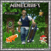 a minecraft poster with a man on a skateboard and the words ermm where the block am i