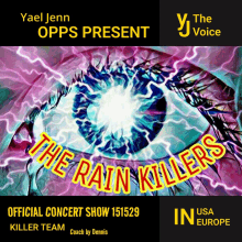 a poster for the rain killers shows an eye with lightning coming out of it