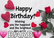 a birthday card for barb with red roses and red hearts